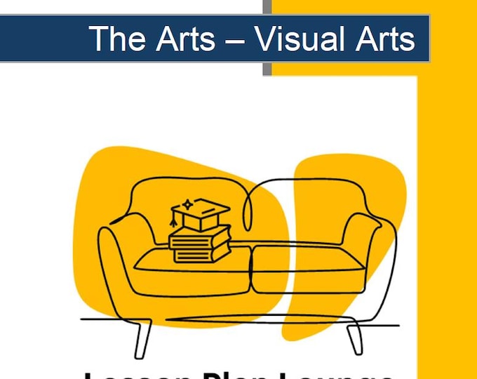 Visual Arts - The Arts: 10 Lesson Plans + 1 Summative Assessment + 25 Extra Visual Arts Ideas (Year 3)