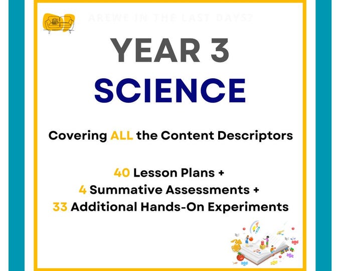 FULL SCIENCE Curriculum - 40 Lesson Plans, 4 Summative Assessments & 33 Additional Hands-On Experiments (Year 3)
