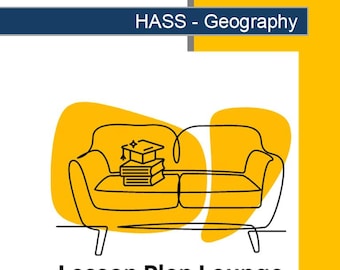 HASS - Geography: 10 Lesson Plans + 1 Summative Assessment and 11 Additional hands-on learning tasks (Year 3)