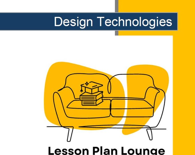 Technologies - Design Technologies: 10 Lesson Plans + 1 Summative Assessment (Foundation Year/ Kindergarten)