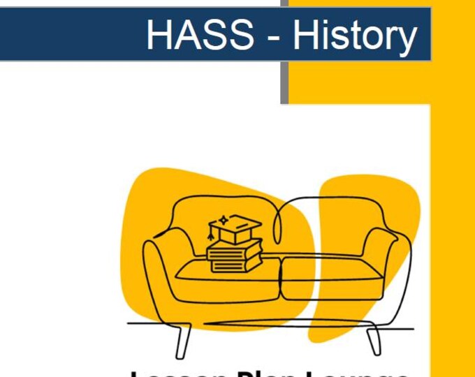 HASS History: 8 Lesson Plans (covering 16 lessons) + 1 Summative Assessment Task + Worksheet Suggestions (Year 8)