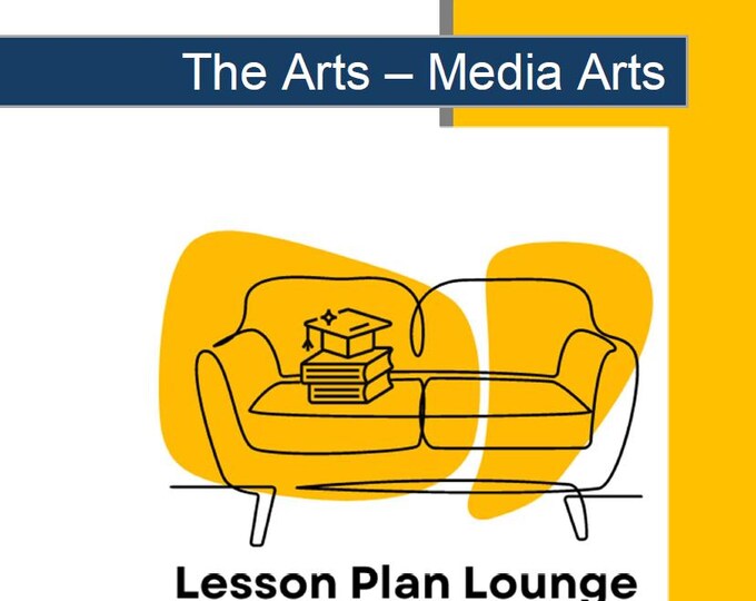 The Arts - MEDIA ARTS: 10 Lesson Plans + 1 Summative Assessment (Foundation Year/ Kindergarten)