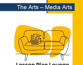 Media Arts - The Arts: 10 Lesson Plans + 1 Summative Assessment Task (Year 5)