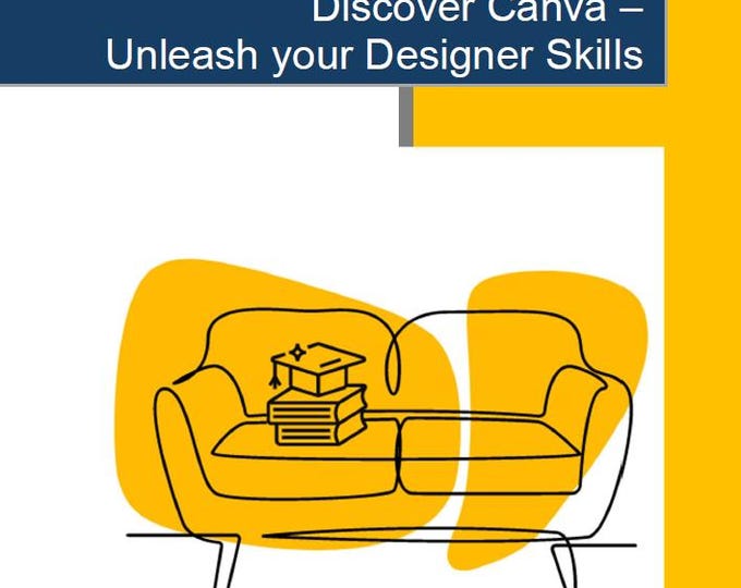 Discover Canva – Unleash your Designer Skills: 10 Lesson Plans (Year 3 to Year 6)