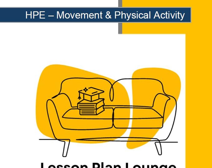 HPE - Movement and Physical Activity: 20 Lesson Plans + 1 Summative Assessment Task (Year 4)