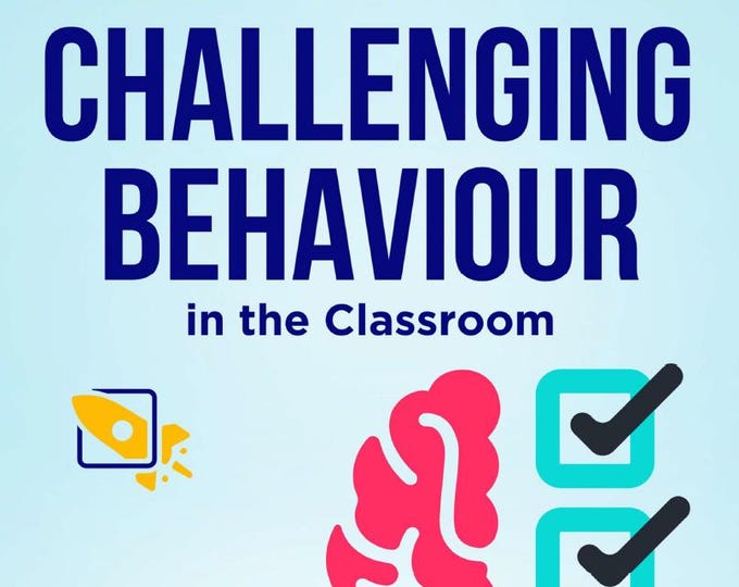 A Teacher Guide - Addressing Challenging Behaviour in the Classroom