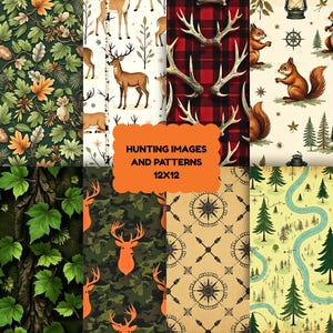 May include: A collection of hunting-themed digital papers. The patterns include deer, antlers, squirrels, trees, camouflage, and compass designs. The color palette features greens, browns, and oranges. The text "HUNTING IMAGES AND PATTERNS 12X12" is displayed on an orange background.