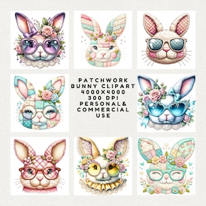 May include: Nine colourful bunny portraits with sunglasses and floral accents. The bunnies have patchwork patterns and wear glasses. Text on the image reads "Patchwork Bunny Clipart 4000x4000 300 DPI Personal & Commercial Use."