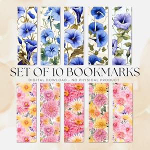 May include: Set of 10 bookmarks featuring floral designs. The top row showcases blue morning glories, while the bottom row displays pink and yellow chrysanthemums. The text "SET OF 10 BOOKMARKS" is visible. The phrase "DIGITAL DOWNLOAD - NO PHYSICAL PRODUCT" is also present.