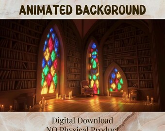 May include: An animated background image of a library with stained glass windows. The windows are filled with colorful geometric shapes. The text "ANIMATED BACKGROUND" and "Digital Download NO Physical Product" are displayed.