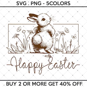 Happy Easter SVG, Easter SVG, Floral Bunny SVG, Spring Svg, Flowers Svg, Easter Shirt Svg, Files For Cricut, Sublimation Designs Downloads