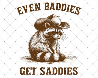Incluso los malos se ponen tristes SVG PNG, Meme divertido de mapache, Panda basura divertido, PNG divertido sarcástico y sarcástico, Citas divertidas de humor para adultos, Mapache divertido