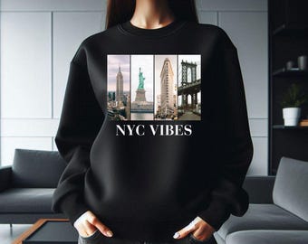 NYC Vibes Sweatshirt | New York City Landmark Sweatshirt | Empire State, Statue of Liberty & More | Sweatshirt Gift for NYC Lovers