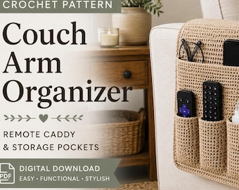 Crochet Couch Arm Organizer Pattern | Remote Caddy, Storage Pockets (Digital Download)