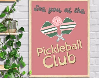 Póster enmarcado en madera de primera calidad: "Nos vemos en el Pickleball Club" Póster de pickleball