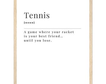 Póster con definiciones divertidas de tenis: póster enmarcado en madera y papel mate de primera calidad