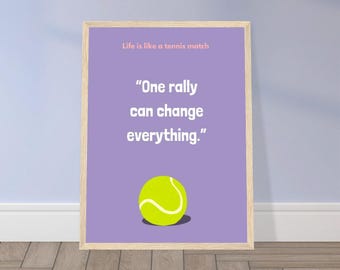 Póster motivacional, Premium - "La vida es como un partido de tenis" Póster motivacional de tenis