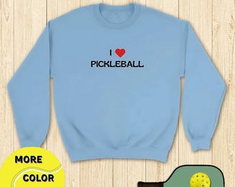 Sudadera unisex clásica con cuello redondo I Love Pickleball
