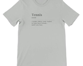 Camiseta divertida con definición de tenis: camiseta premium unisex con cuello redondo