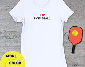 Camiseta I Love Pickleball: camiseta premium de cuello redondo para mujer