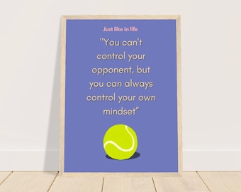 Afiche motivacional, Premium - "No puedes controlar a tu oponente, pero siempre puedes controlar tu propia mentalidad" Afiche motivacional