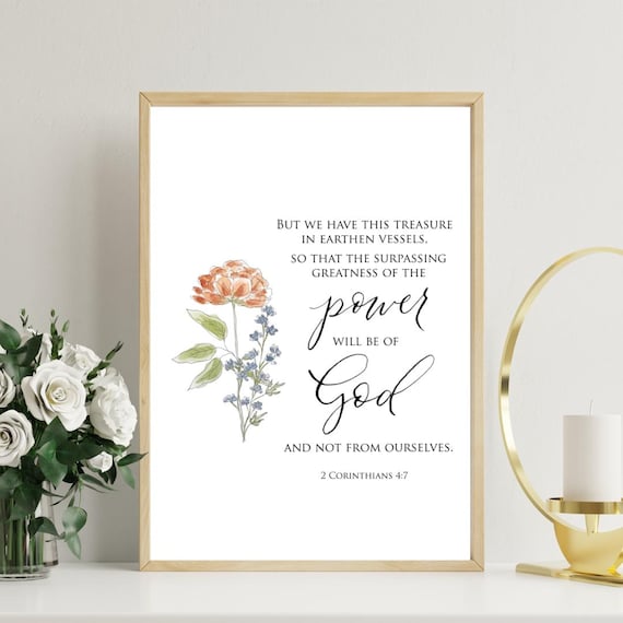 2 Corinthians 4:7 Scripture Print • Calligraphy, Floral Watercolor Art, Italian Paper
