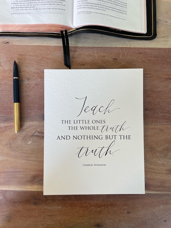 Charles Spurgeon Quote Print • Teach little ones, Italian Cotton Paper, Calligraphy Christian Art