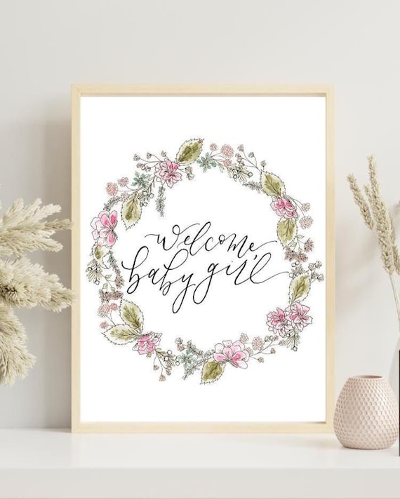 Welcome Baby Girl Print • Calligraphy, Pink Watercolor Floral Wreath, Italian Paper