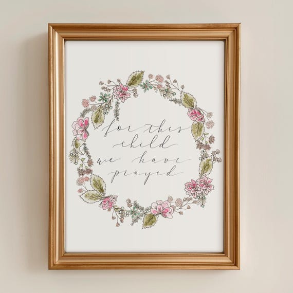 For This Child We Have Prayed: Floral Christian Pink Nursery Print, Italian Paper Calligraphy