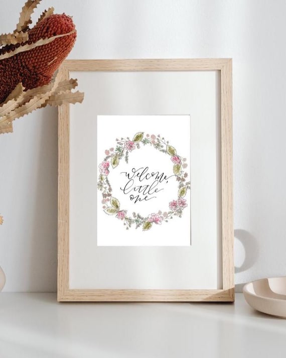 Welcome Little One Print • Pink Floral Watercolor Wreath, Calligraphy, Baby Girl Nursery Art
