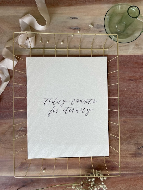 Eternity Calligraphy Quote Art Print • Christian Home Decor on Italian Paper