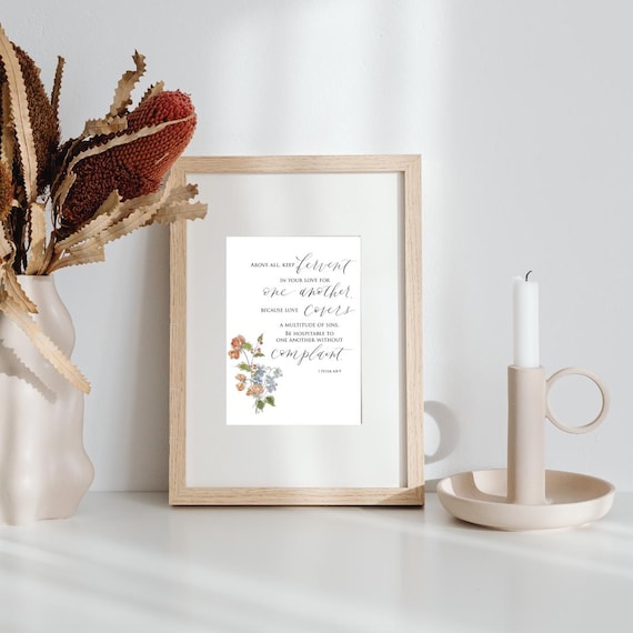 1 Peter 4:8-9 Scripture Print • Calligraphy, Floral Watercolor Art, Italian Paper