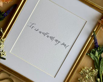 It Is Well With My Soul Hymn Print: Calligraphy on Italian Paper Christian Art
