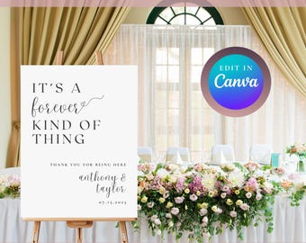 It's a Forever Kind of Thing | Personalized Wedding Welcome Sign | Canva Template | Customizable Sign | Digital Download Bridal Template