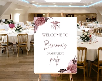 BSN RN Nurse Graduation Party Welcome Sign Canva Template | Customizable Nursing School Graduate Celebration Poster | Rose Gold Floral Decor