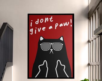 Poster Prints Digital Wall Art Cat, Cute Kitten Illustration, Cat Lover Gift, Retro Poster, Humorous Wall Decor, Digital Download Poster