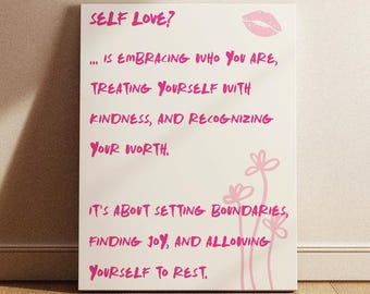 Self Love Affirmation Poster, Printable Wall Art, Motivational Quote for Self Care and Positivity, Digital Download Home Decor