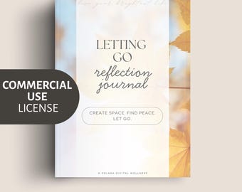 Letting Go Reflection Journal | Commercial Use License | Emotional Wellness for Clients & Groups | Editable Canva Template + PDF Download