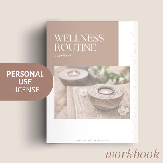 Wellness Routine Workbook | Personal Use License | Build Balance, Clarity & Sustainable Habits | Instant PDF Download
