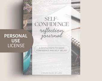 Self-Confidence Reflection Journal | Personal Use License | Guided Prompts & Inner Exploration | Instant PDF Download