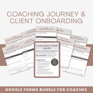 Puede incluir: Un paquete de nueve formularios de Google para coaches, que incluye formularios para llamadas de descubrimiento, contratos y encuestas. Los formularios son totalmente personalizables y listos para usar. La imagen también incluye el texto "COACHING JOURNEY & CLIENT ONBOARDING."