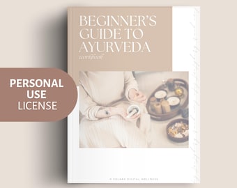 Beginner’s Guide to Ayurveda Workbook | Personal Use License | Ayurvedic Balance & Wellness | Instant PDF Download