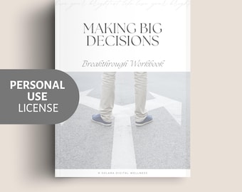 Making Big Decisions Breakthrough Workbook | Personal Use License | Clarity + Confidence for Life’s Crossroads | Instant PDF Download