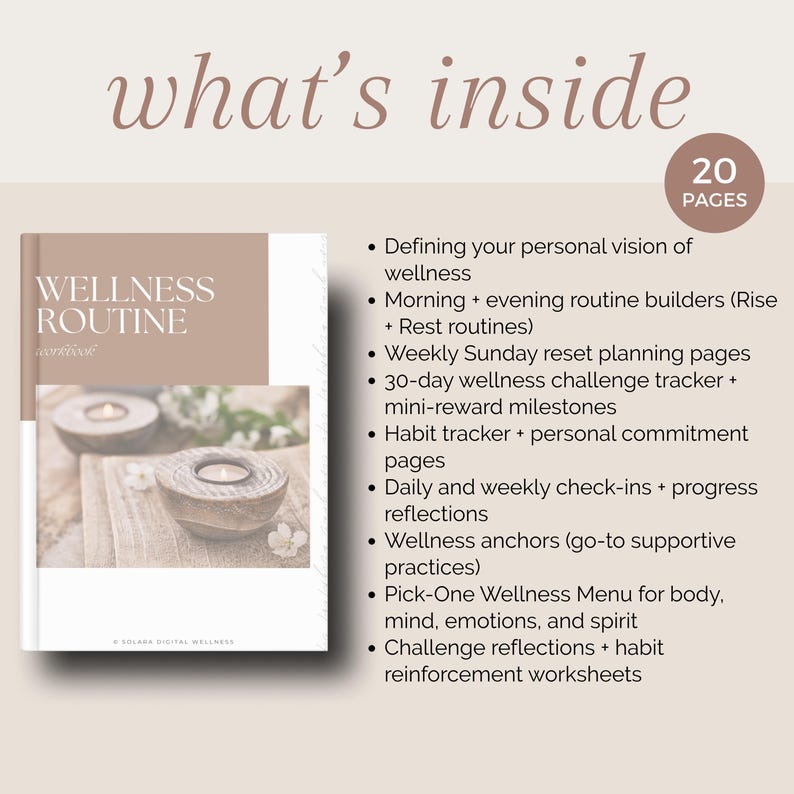 May include: A wellness routine workbook with a beige cover and the title "Wellness Routine" is displayed. The image includes a list of features, including habit trackers, wellness menus, and daily check-ins. The workbook has 20 pages.