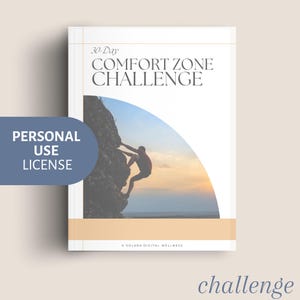May include: A book cover with the title "30-Day Comfort Zone Challenge" and an image of a person climbing a rock face. The cover also includes the text "Personal Use License" and the Solara Digital Wellness logo.