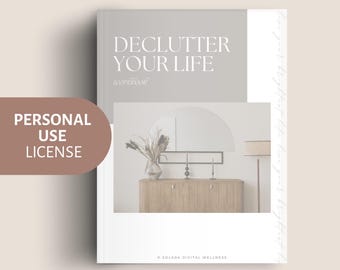 Declutter Your Life Workbook | Personal Use License | Mental, Physical & Digital Clarity | Instant PDF Download