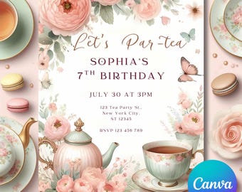 Könnte beinhalten: Eine pastellfarbene Einladung zu Sophias 7. Geburtstagsparty. Das Design zeigt rosa Rosen, Schmetterlinge und eine Teekanne mit einer Teetasse. Der Text lautet "Let's Par-tea" und enthält Datum, Uhrzeit und RSVP-Informationen.
