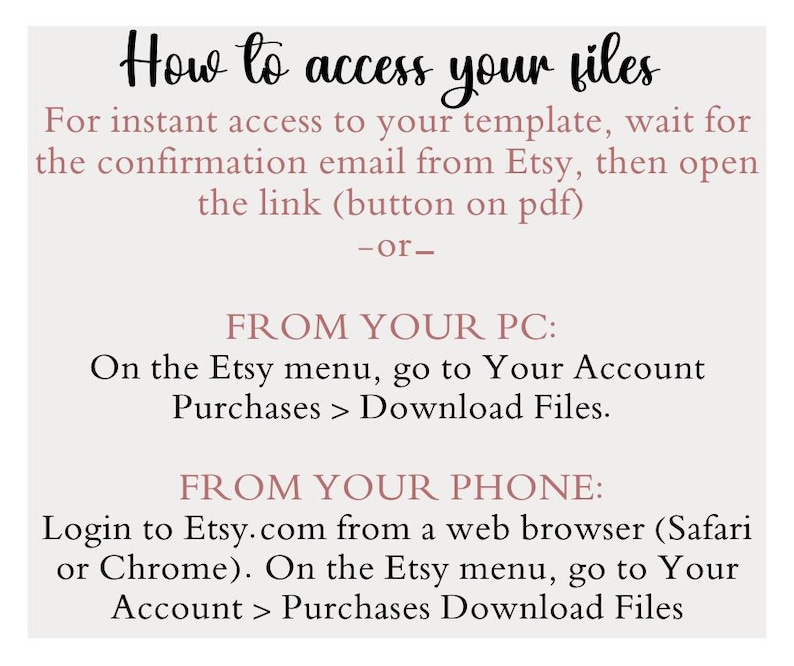 Puede incluir: Instrucciones sobre c&oacute;mo acceder a los archivos digitales comprados en Etsy.com. Las instrucciones explican c&oacute;mo acceder a los archivos desde un ordenador o un tel&eacute;fono m&oacute;vil.
