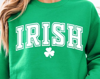 Irish St. Patricks Day Sweatshirt, Women Saint Patricks Day Shirts, Cute St Paddys Day Shirt, St Patrick Day Irish Shirt, Irish Carnival Tee