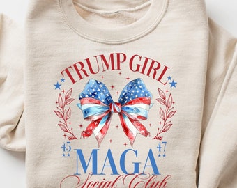 Trump Girl Sweatshirt, Trump Girl Social Club Shirt, MAGA Shirt, Conservative Shirt, Election 2024 Republican T-shirt, Trump Won Tshirt